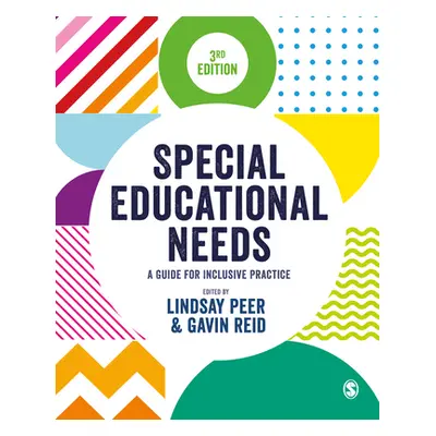 "Special Educational Needs: A Guide for Inclusive Practice" - "" ("Peer Lindsay")