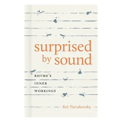 "Surprised by Sound: Rhyme's Inner Workings" - "" ("Tartakovsky Roi")