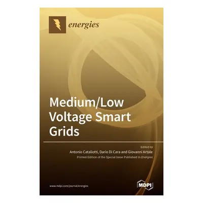 "Medium/Low Voltage Smart Grids" - "" ("Cataliotti Antonio")