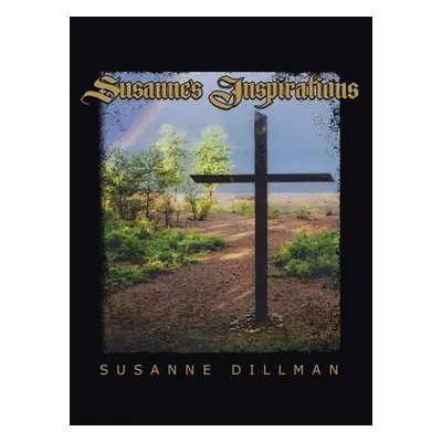 "Susanne's Inspirations" - "" ("Dillman Susanne")