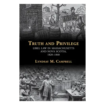 "Truth and Privilege" - "" ("Campbell Lyndsay")