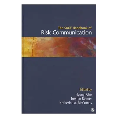 "The Sage Handbook of Risk Communication" - "" ("Cho Hyunyi")