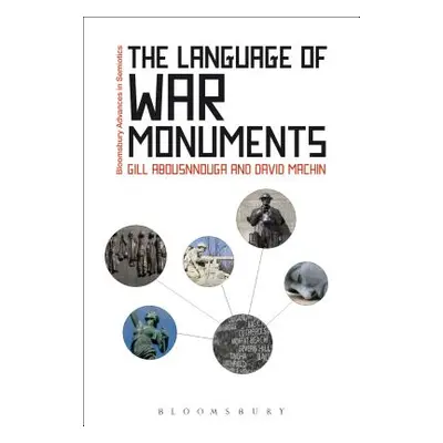 "The Language of War Monuments" - "" ("Machin David")