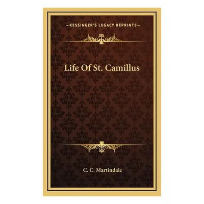 "Life of St. Camillus" - "" ("Martindale C. C.")