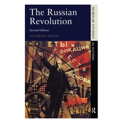 "The Russian Revolution" - "" ("Wood Anthony")