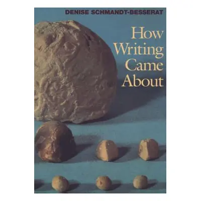 "How Writing Came about" - "" ("Schmandt-Besserat Denise")