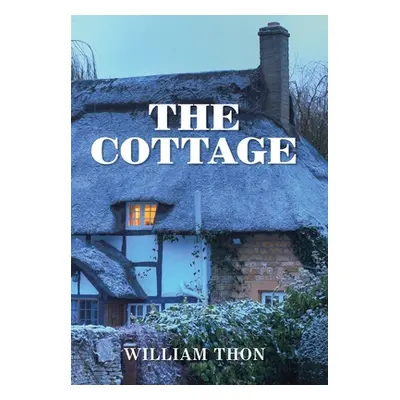 "The Cottage" - "" ("Thon William")