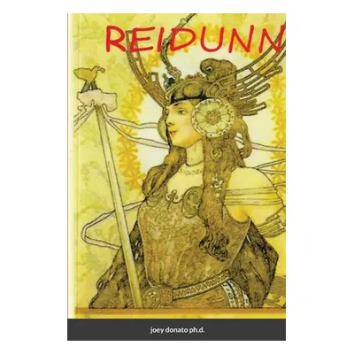 "Reidunn - Viking Goddess" - "" ("Donato Joey")