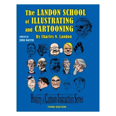 "The Landon School of Illustrating and Cartooning" - "" ("Garvin John C.")