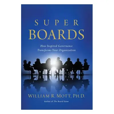 "Super Boards" - "" ("Mott William R.")