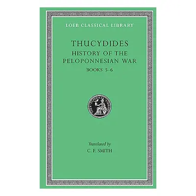 "History of the Peloponnesian War" - "" ("Thucydides")