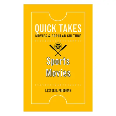 "Sports Movies" - "" ("Friedman Lester D.")