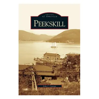 "Peekskill" - "" ("Curran John J.")