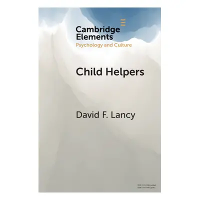 "Child Helpers" - "" ("Lancy David F.")