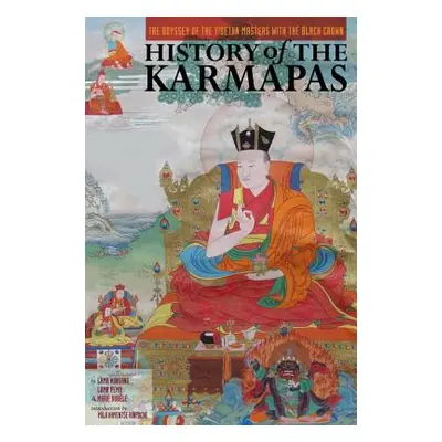 "History of the Karmapas: The Odyssey of the Tibetan Masters with the Black Crown" - "" ("Lama K