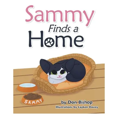 "Sammy Finds a Home" - "" ("Bishop Don")