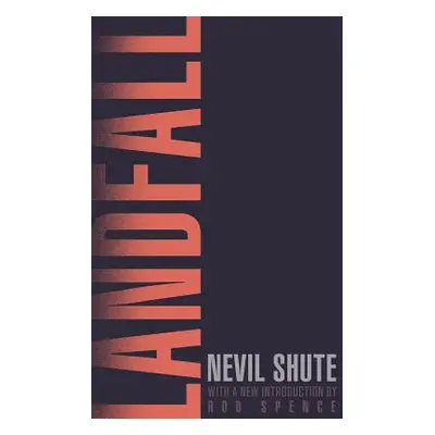 "Landfall (Valancourt 20th Century Classics)" - "" ("Shute Nevil")