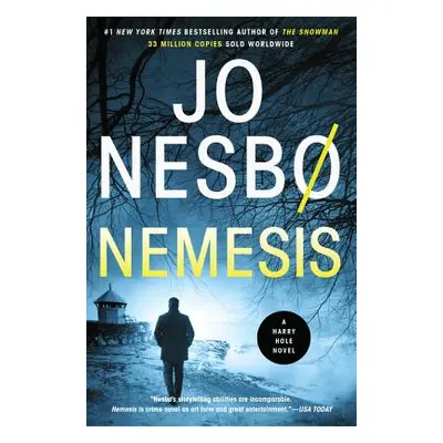 "Nemesis: A Harry Hole Novel" - "" ("Nesbo Jo")