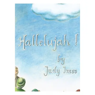 "Hallelujah" - "" ("Imes Judy")