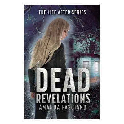 "Dead Revelations" - "" ("Fasciano Amanda")