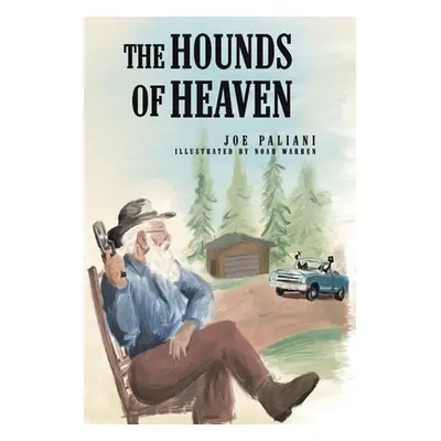 "The Hounds of Heaven" - "" ("Paliani Joe")