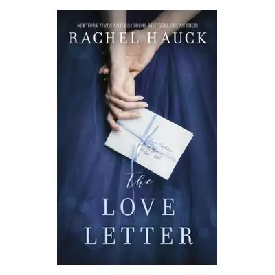 "The Love Letter" - "" ("Hauck Rachel")