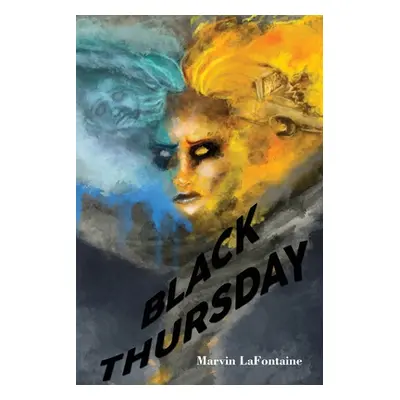 "Black Thursday" - "" ("LaFontaine Marvin")