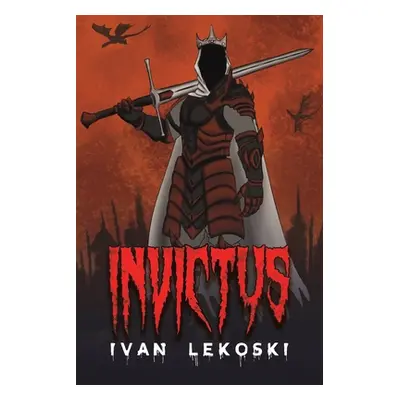 "Invictus" - "" ("Lekoski Ivan")