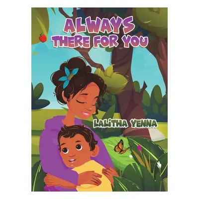 "Always There for You" - "" ("Yenna Lalitha")