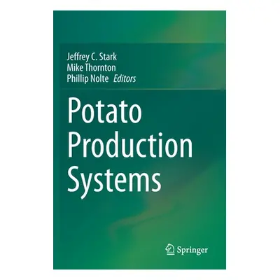 "Potato Production Systems" - "" ("Stark Jeffrey C.")