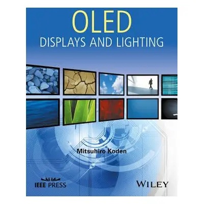 "Oled Displays and Lighting" - "" ("Koden Mitsuhiro")