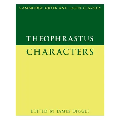 "Theophrastus: Characters" - "" ("")