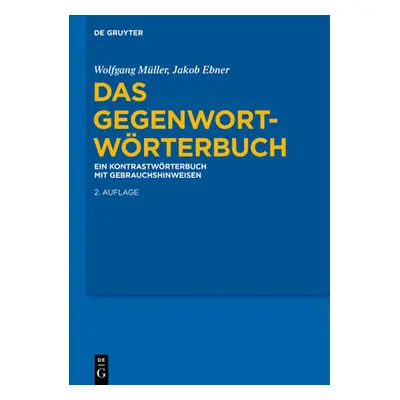 "Das Gegenwort-Wrterbuch" - "" ("Mller Wolfgang")