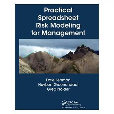 "Practical Spreadsheet Risk Modeling for Management" - "" ("Lehman Dale")