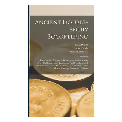 "Ancient Double-entry Bookkeeping: Lucas Pacioli's Treatise