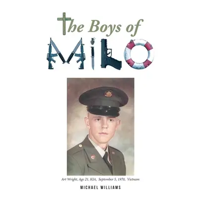 "The Boys of Milo" - "" ("Williams Michael")