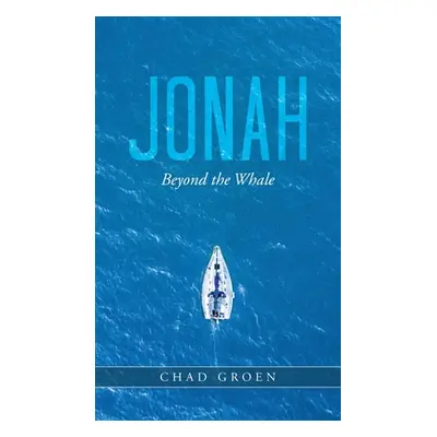 "Jonah: Beyond the Whale" - "" ("Groen Chad")