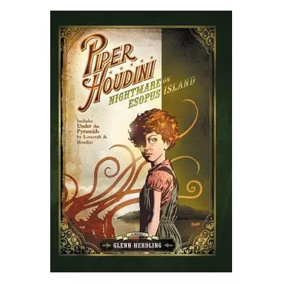 "Piper Houdini Nightmare on Esopus Island" - "" ("Herdling Glenn")