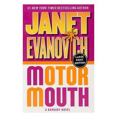 "Motor Mouth LP" - "" ("Evanovich Janet")