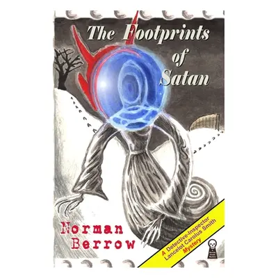 "The Footprints of Satan TPB" - "" ("Berrow Norman")