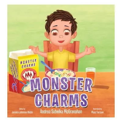 "Monster Charms" - "" ("McGranahan Andrea Subelka")