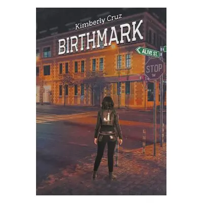 "Birthmark" - "" ("Cruz Kimberly")