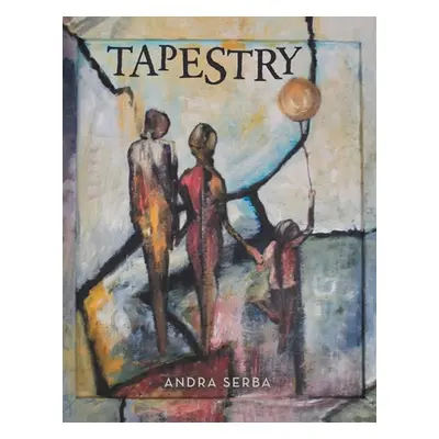 "Tapestry" - "" ("Serba Andra")