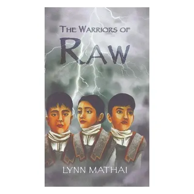 "The Warriors of Raw" - "" ("Mathai Lynn")