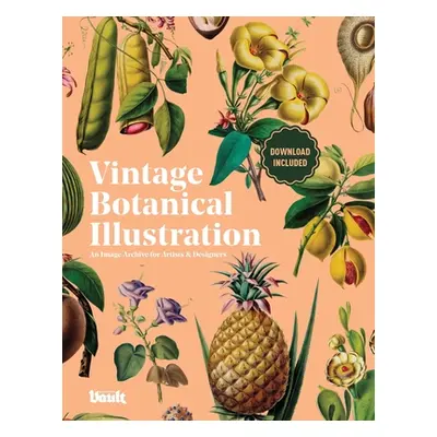 "Vintage Botanical Illustration" - "" ("James Kale")