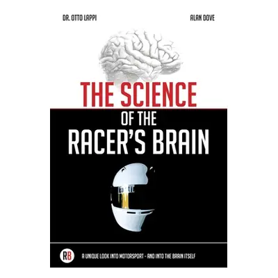 "The Science of the Racer's Brain" - "" ("Lappi Otto")