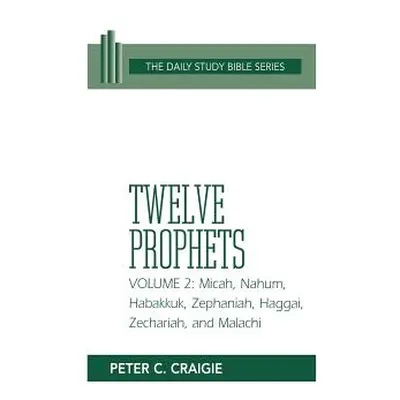 "Twelve Prophets, Vol. 2" - "" ("Craigie")