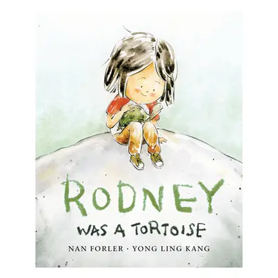 "Rodney Was a Tortoise" - "" ("Forler Nan")