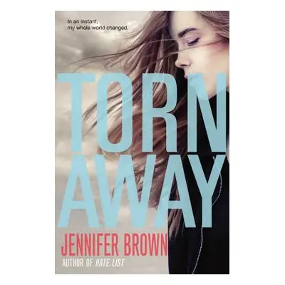 "Torn Away" - "" ("Brown Jennifer")