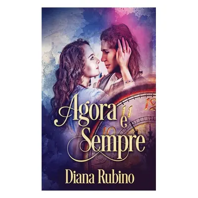 "Agora e sempre" - "" ("Rubino Diana")